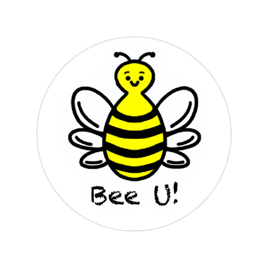 'Bee U!' - Circular Transparent Outdoor Stickers, Round, 1pcs